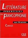 Littérature Progressive De La Francophonie Answer Key